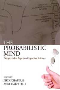 ベイジアン認知科学の展望<br>The Probabilistic Mind : Prospects for Bayesian cognitive science