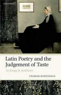 Latin Poetry and the Judgement of Taste : An Essay in Aesthetics
