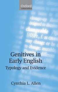 初期英語における属格<br>Genitives in Early English : Typology and Evidence