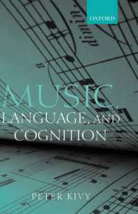 音楽、言語と認知<br>Music, Language, and Cognition : And Other Essays in the Aesthetics of Music