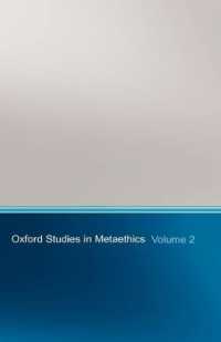 Oxford Studies in Metaethics : Volume II (Oxford Studies in Metaethics)