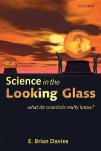 鏡のなかの科学<br>Science in the Looking Glass : What Do Scientists Really Know?
