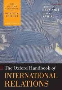 オックスフォード国際関係論ハンドブック<br>The Oxford Handbook of International Relations