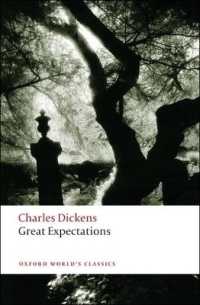 ディケンズ『大いなる遺産』（新版）<br>Great Expectations (Oxford World's Classics)