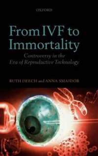 体外受精から不死まで：生殖技術の時代の議論<br>From IVF to Immortality : Controversy in the Era of Reproductive Technology