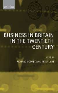 ２０世紀英国経営史<br>Business in Britain in the Twentieth Century : Decline and Renaissance?