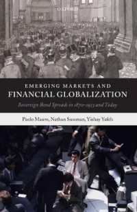 新興市場と金融グローバル化：1870-1913年と現代におけるソブリン債の普及<br>Emerging Markets and Financial Globalization : Sovereign Bond Spreads in 1870-1913 and Today