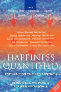 幸福の定量化<br>Happiness Quantified : A Satisfaction Calculus Approach