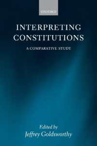 連邦憲法の解釈：比較研究<br>Interpreting Constitutions : A Comparative Study