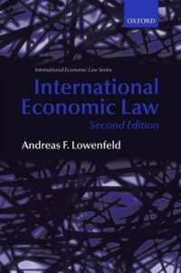 国際経済法（第２版）<br>International Economic Law (International Economic Law Series) （2ND）