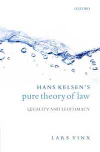 Ｈ．ケルゼンの純粋法学<br>Hans Kelsen's Pure Theory of Law : Legality and Legitimacy