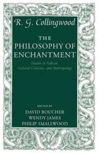 R.G.コリングウッド著／呪術化の哲学：民話・文化批評・人類学研究<br>The Philosophy of Enchantment : Studies in Folktale, Cultural Criticism, and Anthropology