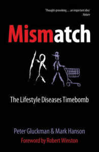 Mismatch : The Lifestyle Diseases Timebomb