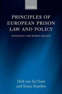 欧州の監獄法と政策の原理：刑罰学と人権<br>Principles of European Prison Law and Policy : Penology and Human Rights