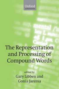複合語の表示と処理<br>The Representation and Processing of Compound Words