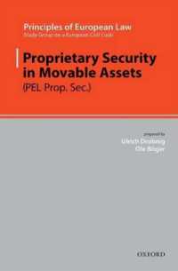 欧州法の原理（第９巻）動産担保<br>Proprietary Security in Movable Assets (European Civil Code Series)