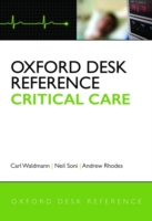 Oxford Desk Reference: Critical Care (Oxford Desk Reference)