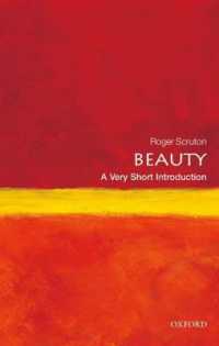 VSI美<br>Beauty : A Very Short Introduction (Very Short Introductions)