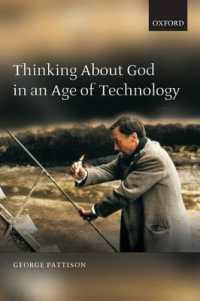 科学技術時代の神をめぐる思考<br>Thinking about God in an Age of Technology