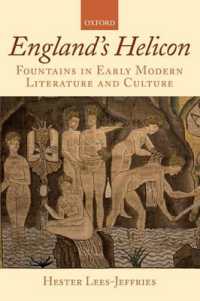 England's Helicon : Fountains in Early Modern Literature and Culture