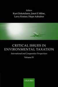 シリーズ／環境税の重要論点：国際・比較考察（第４巻）<br>Critical Issues in Environmental Taxation : Volume IV: International and Comparative Perspectives