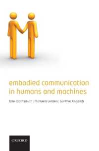 人間／機械の身体的コミュニケーション<br>Embodied Communication in Humans and Machines