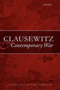 クラウゼヴィッツと現代の戦争<br>Clausewitz and Contemporary War