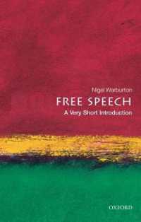VSI言論の自由<br>Free Speech : A Very Short Introduction (Very Short Introductions)