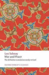 レフ・ニコラエヴィチ・トルストイ『戦争と平和』（英訳）<br>War and Peace (Oxford World's Classics)