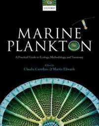 海洋プランクトン：生態学・方法論・分類学実践ガイド<br>Marine Plankton : A practical guide to ecology, methodology, and taxonomy