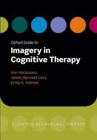 Oxford Guide to Imagery in Cognitive Therapy (Oxford Clinical Psychology Online)