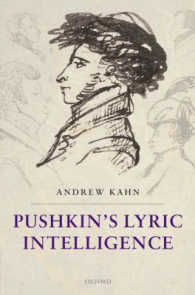 プーシキンの抒情的知性<br>Pushkin's Lyric Intelligence