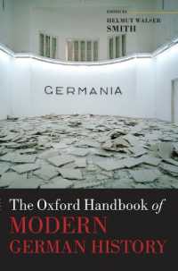 オックスフォード版　ドイツ史ハンドブック<br>The Oxford Handbook of Modern German History (Oxford Handbooks)