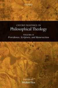 Oxford Readings in Philosophical Theology: Volume 2 : Providence, Scripture, and Resurrection