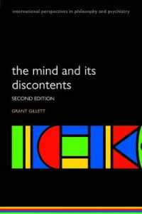 心とその不満（第２版）<br>The Mind and its Discontents (International Perspectives in Philosophy & Psychiatry) （2ND）