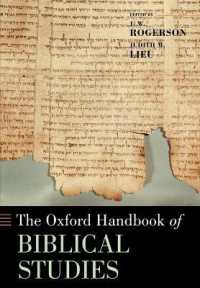 オックスフォード版　聖書学ハンドブック<br>The Oxford Handbook of Biblical Studies (Oxford Handbooks)