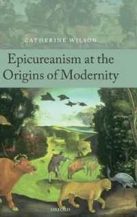 モダニティーの起源におけるエピキュリアン主義<br>Epicureanism at the Origins of Modernity