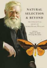 自然選択を超えて：ウォレースの知的遺産<br>Natural Selection and Beyond : The Intellectual Legacy of Alfred Russel Wallace