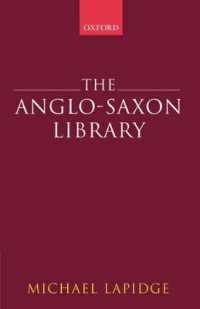 アングロサクソン時代イングランドの図書館<br>The Anglo-Saxon Library