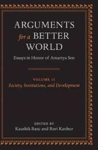 Arguments for a Better World: Essays in Honor of Amartya Sen : Volume II: Society, Institutions, and Development