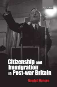 Citizenship and Immigration in Postwar Britain : The Institutional Origins of a Multicultural Nation