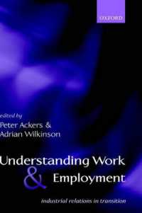 Understanding Work and Employment : Industrial Relations in Transition