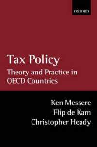 租税政策：ＯＥＣＤ加盟国における理論と実際<br>Tax Policy : Theory and Practice in OECD Countries