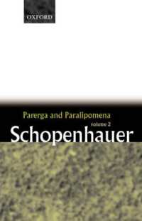 Parerga and Paralipomena: Volume 2: Short Philosophical Essays (Parerga and Paralipomena)