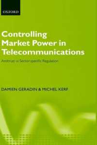 テレコミュニケーション市場と規制<br>Controlling Market Power in Telecommunications : Antitrust vs. Sector-Specific Regulation
