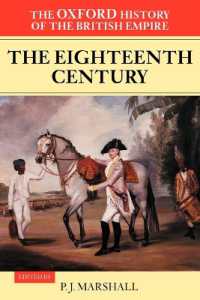 The Oxford History of the British Empire: Volume II: the Eighteenth Century (The Oxford History of the British Empire)