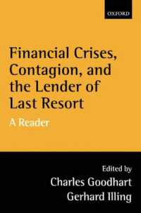 金融危機の伝染と最後の貸手<br>Financial Crises, Contagion, and the Lender of Last Resort : A Reader