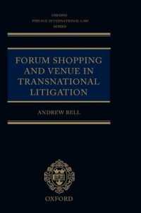 国際訴訟における法廷地漁りと裁判籍<br>Forum Shopping and Venue in Transnational Litigation (Oxford Private International Law Series)