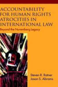 Accountability for Human Rights Atrocities in International Law （2ND）