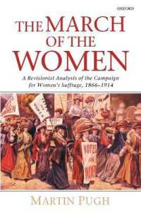 The March of the Women : A Revisionist Analysis of the Campaign for Women's Suffrage, 1866-1914